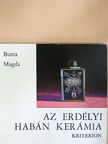 Bunta Magda - Az erdélyi habán kerámia [antikvár]