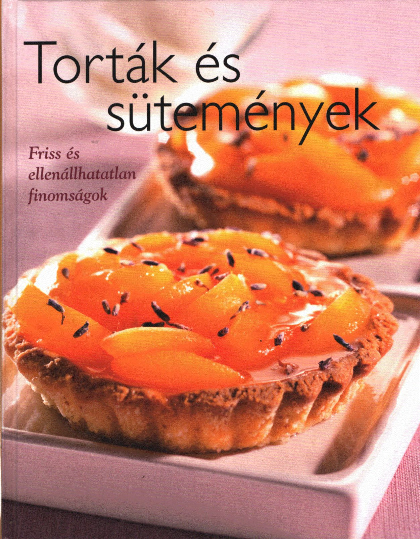Torták és sütemények [antikvár]