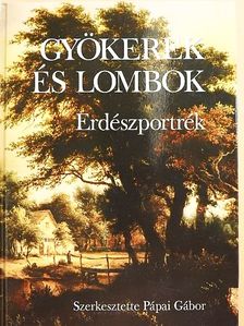 Gyökerek és lombok 2. [antikvár]