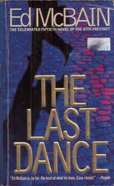 Ed McBain - The Last Dance [antikvár]