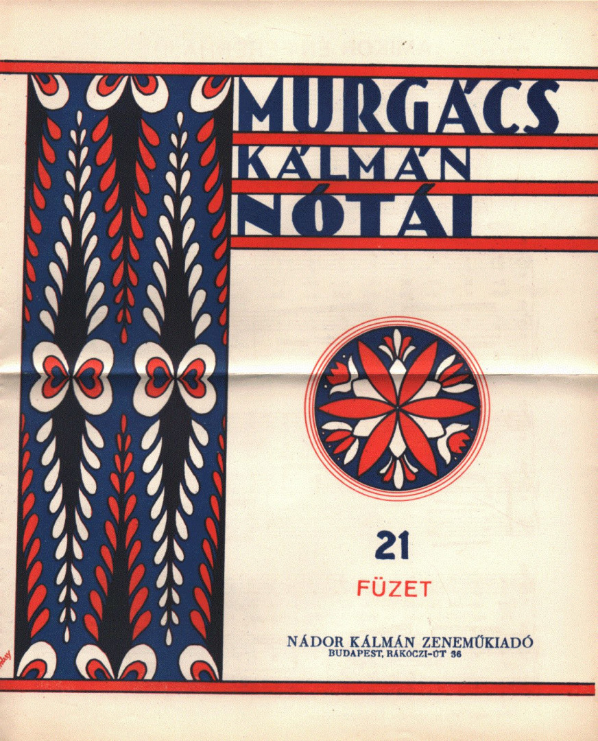 MURGÁCS KÁLMÁN - Murgács Kálmán nótái 21. füzet [antikvár]