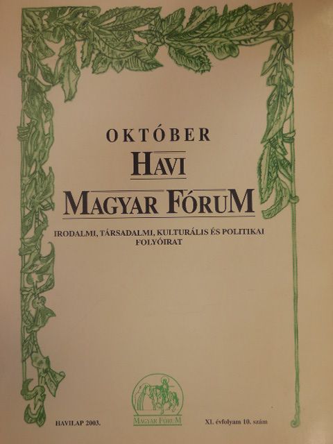 Angyal János - Havi Magyar Fórum 2003. október [antikvár]