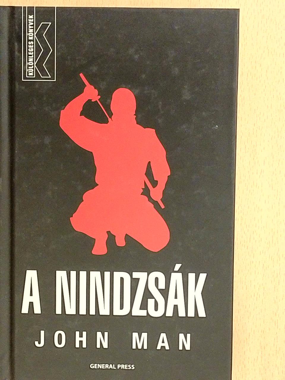 John Man - A nindzsák [antikvár]