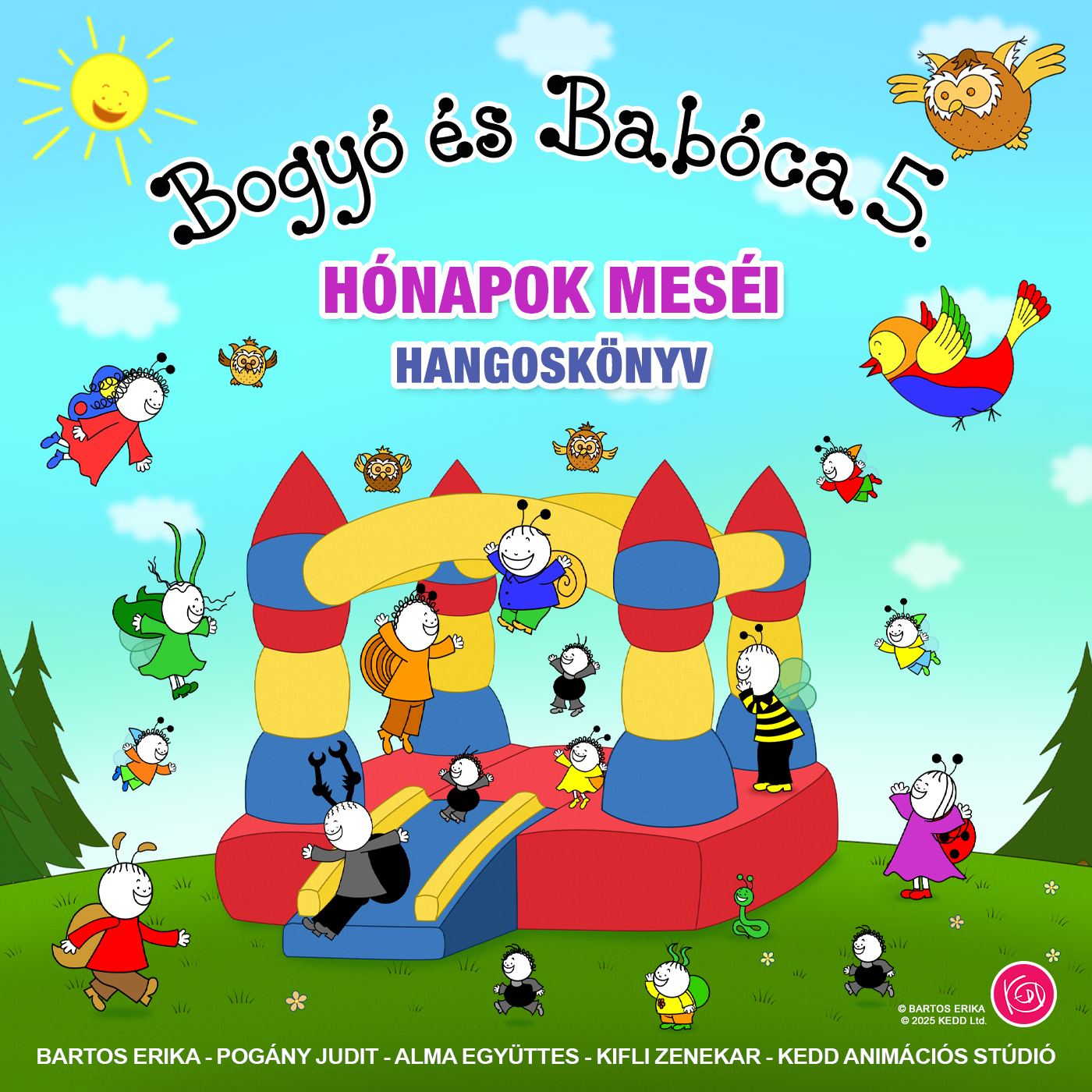 Bartos Erika - Bogyó és Babóca - Hónapok meséi [eHangoskönyv]