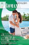 Natalie Anderson - Romana különszám 136. - Két szingli gyereket akar; Kaland a kabinban; Királyi lakótárs [eKönyv: epub, mobi]