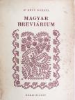 Magyar breviárium [antikvár]
