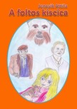Jencsik Attila - A foltos kiscica [eKönyv: epub, mobi, pdf]