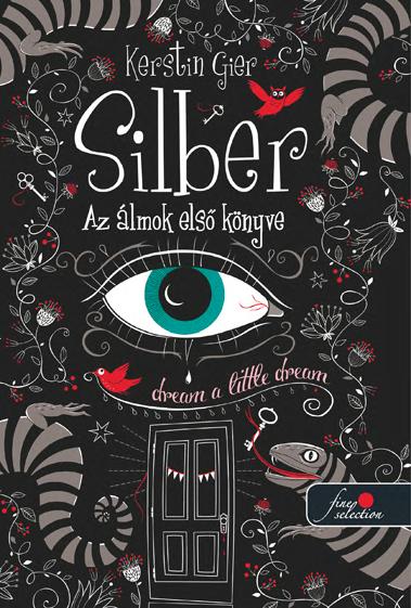 Kerstin Gier - Silber - Az álmok első könyve - Puha Borítós