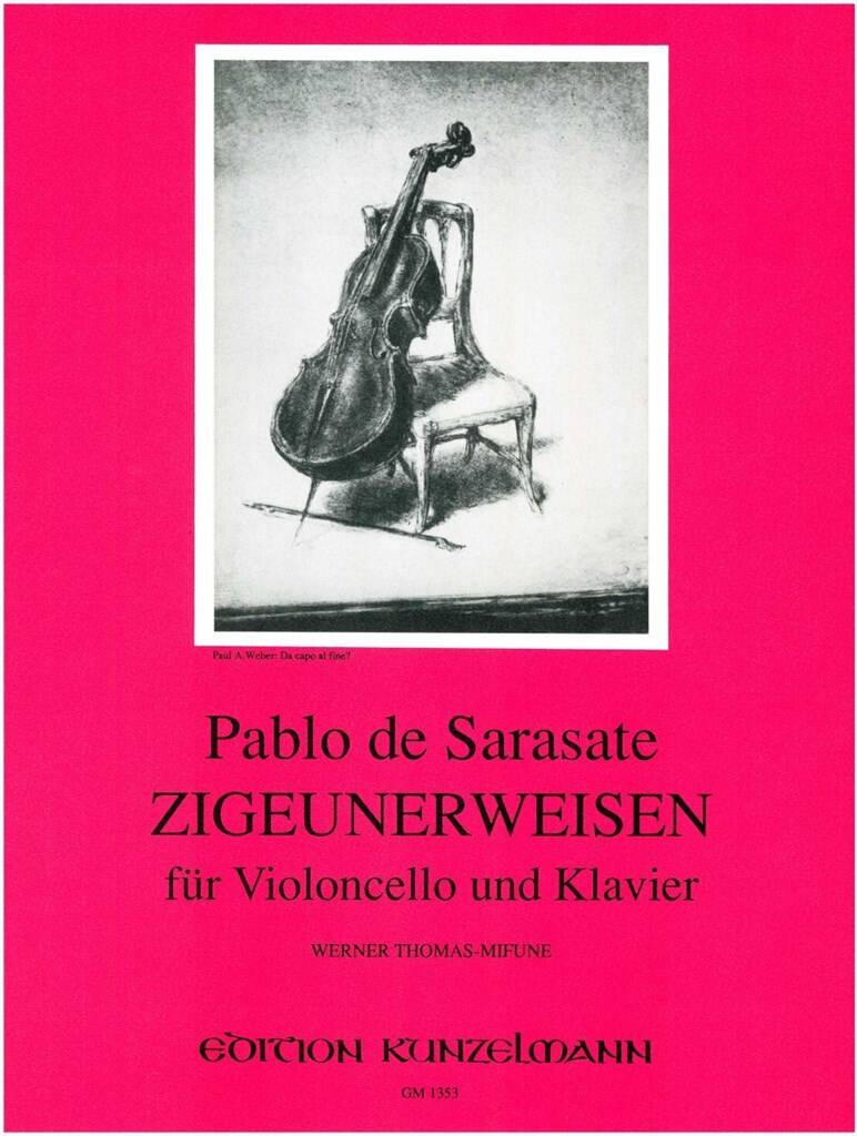 SARASATE - ZIGEUNERWEISEN FÜR VIOLONCELLO UND KLAVIER (W.THOMAS-MIFUNE)