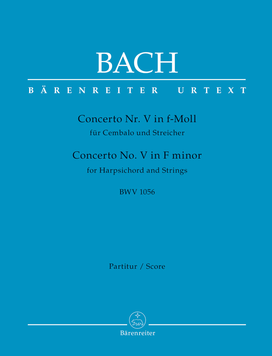 J. S. Bach - CONCERTO NR.V IN f-MOLL FÜR CEMBALO UND STREICHER BWV 1056 PARTITUR, UNRTEXT