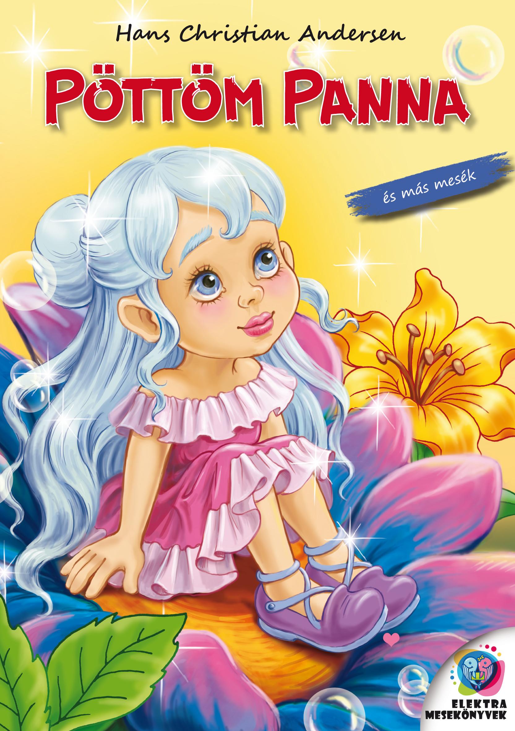 Pöttöm Panna és más mesék