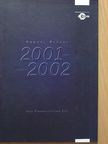 Mészáros Mariann - Annual report 2001. October 1. 2002. September 1. [antikvár]