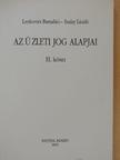 Dr. Lenkovics Barnabás - Az üzleti jog alapjai II. [antikvár]