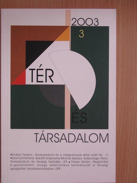 Balogh Zoltán - Tér és Társadalom 2003/3. [antikvár]