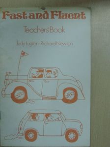 Judy Lugton - Fast and Fluent - Teacher's Book [antikvár]