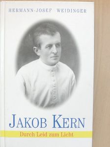 Hermann-Josef Weidinger - Jakob Kern [antikvár]