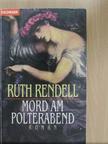 Ruth Rendell - Mord am Polterabend [antikvár]