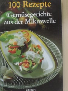 Maureen Callis - Gemüsegerichte aus der Mikrowelle [antikvár]