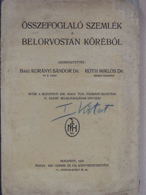 Dr. Barát Irén - Összefoglaló szemlék a belorvostan köréből [antikvár]
