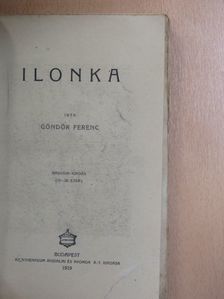 Göndör Ferenc - Ilonka [antikvár]
