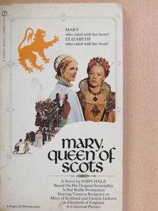 John Hale - Mary, Queen of Scots [antikvár]