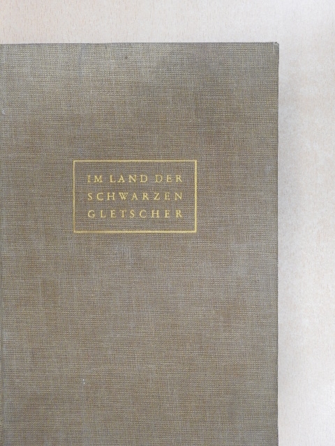Hans Queling - Im Land der schwarzen Gletscher [antikvár]