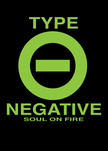 Jeff Wagner - Type O Negative - Soul on Fire