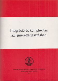 Mándoki Rózsa - Integráció és komplexitás az ismeretterjesztésben [antikvár]