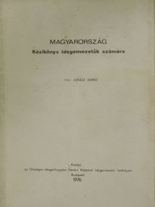 Juhász Árpád - Magyarország [antikvár]
