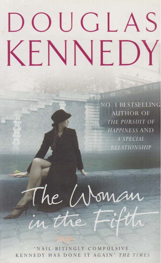Douglas Kennedy - The Woman in the Fifth [antikvár]