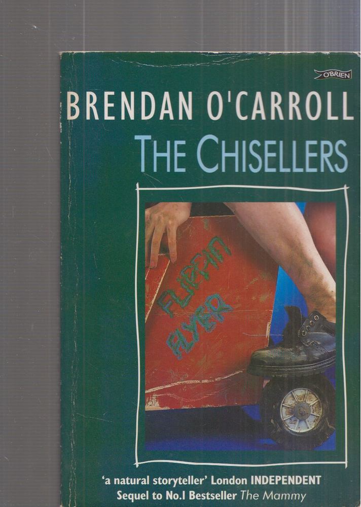 Brendan O'Carroll - The Chisellers [antikvár]