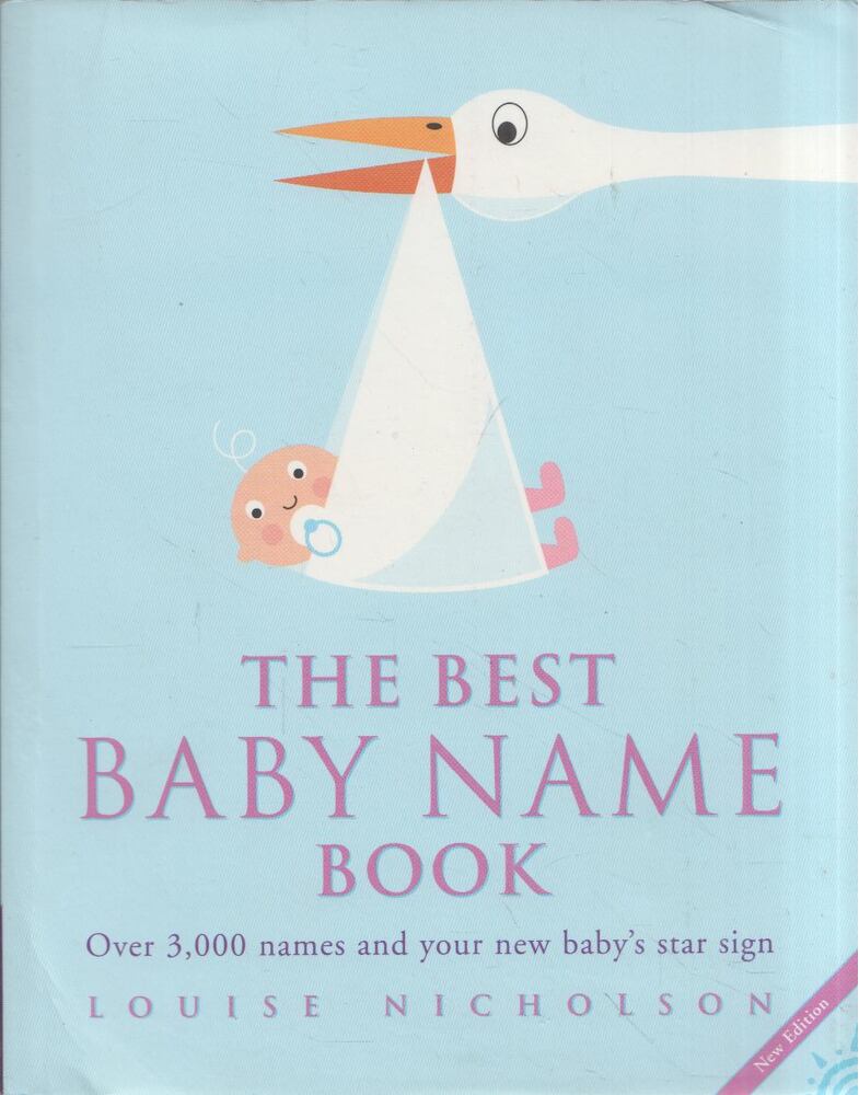 Louise Nicholson - The Best Baby Name Book [antikvár]