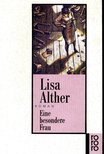 Alther, Lisa - Eine besondere Frau [antikvár]