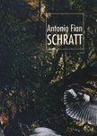Antonio Fian - Schratt [antikvár]