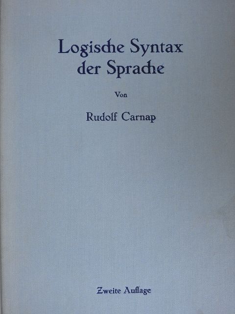 Rudolf Carnap - Logische Syntax der Sprache [antikvár]