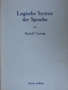 Rudolf Carnap - Logische Syntax der Sprache [antikvár]