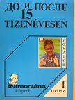Tizenévesen (orosz nyelvű) [antikvár]