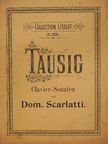 Carl Tausig - 5 Clavier-Sonaten [antikvár]