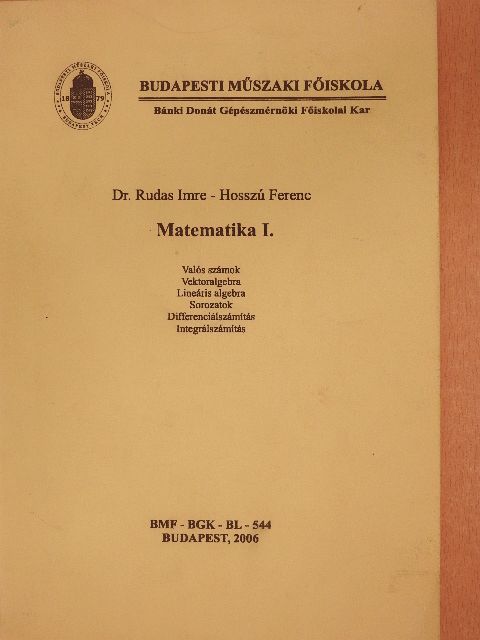 Dr. Rudas Imre - Matematika I. [antikvár]