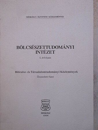 B. Gergely Piroska - Bölcsészettudományi Intézet I. évfolyam [antikvár]