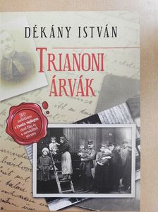 Dékány István - Trianoni árvák [antikvár]