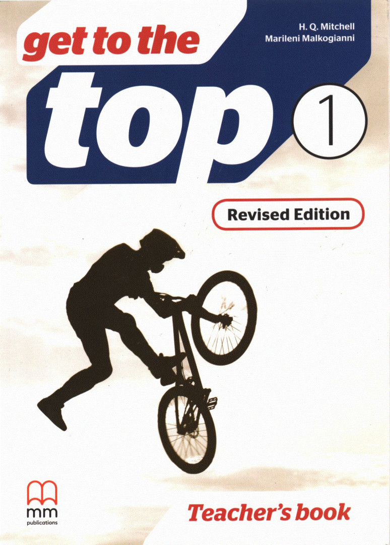 H. Q. Mitchell, Marileni Malkogianni - Get to the Top 1 Teacher's book [antikvár]