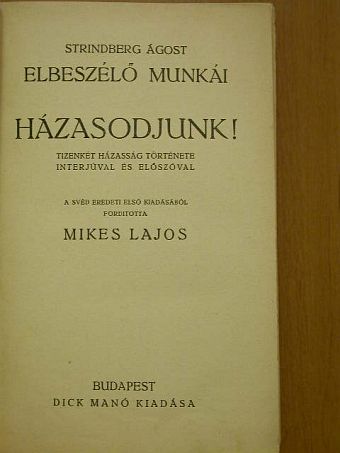 Strindberg Ágost - Házasodjunk! [antikvár]