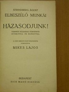 Strindberg Ágost - Házasodjunk! [antikvár]
