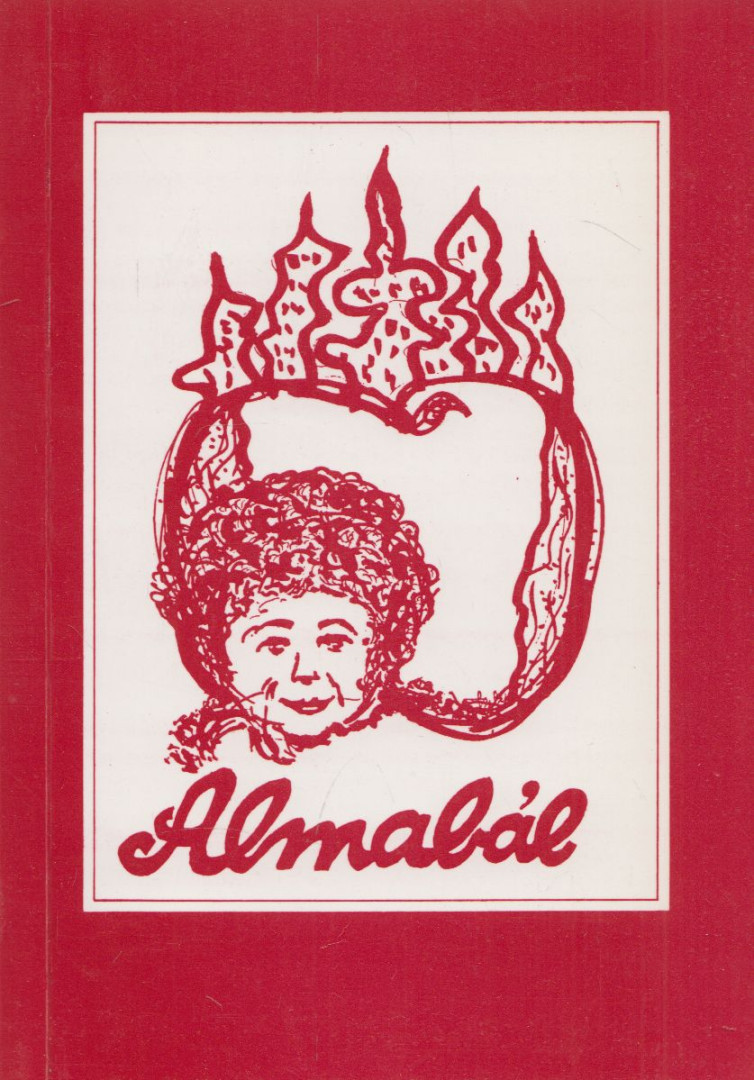 Varga Sarolta - Almabál (dedikált) [antikvár]