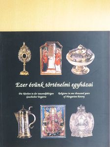 Ezer évünk történelmi egyházai [antikvár]
