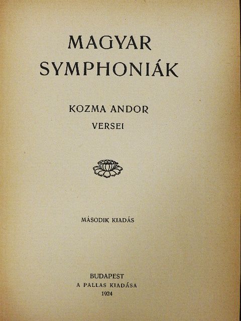 Kozma Andor - Magyar symphoniák [antikvár]