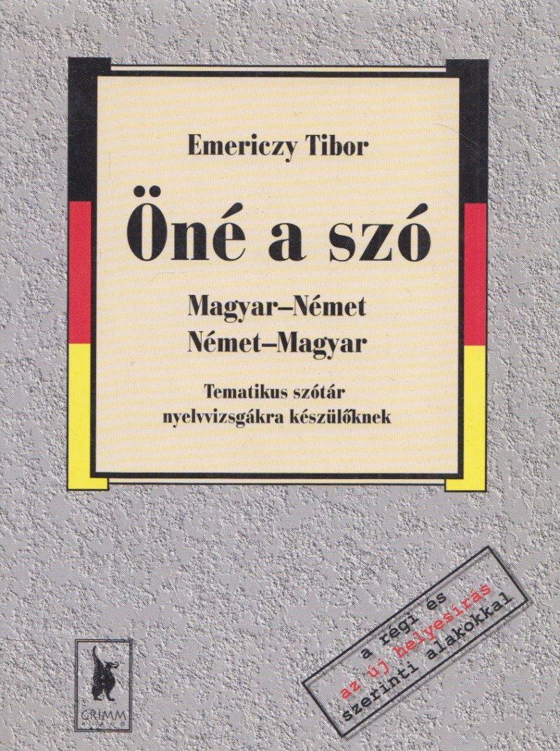EMERICZY TIBOR - Öné a szó [antikvár]