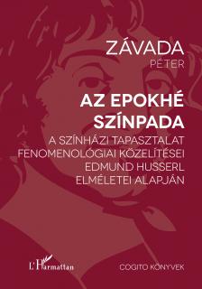 Závada Péter - Az epokhé színpada