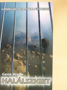 Gene Wolfe - Halálsziget/A pilóta [antikvár]